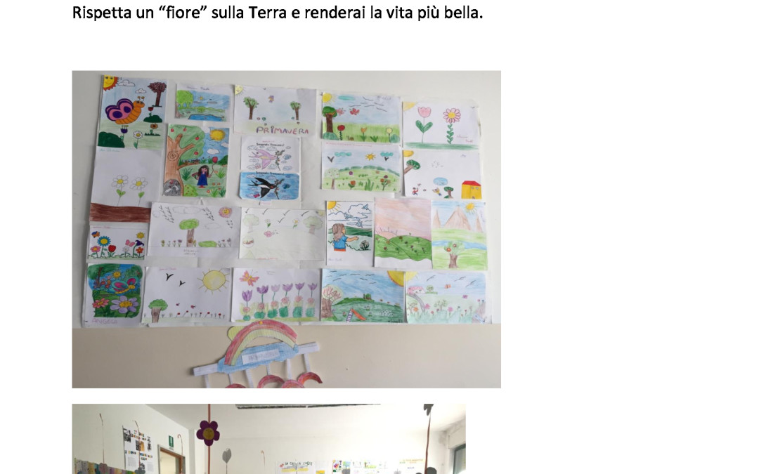 Rispetta “un fiore”sulla Terra e renderai la vita più bella.